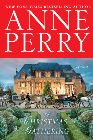A Christmas Gatheringby Anne Perry