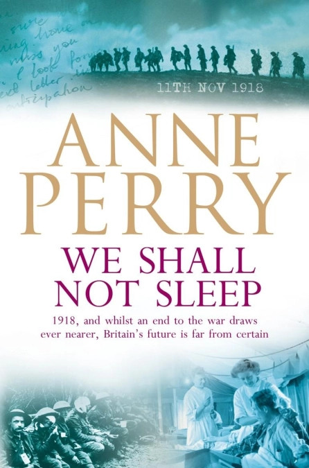 We Shall Not Sleep by Anne Perry