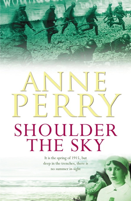 Shoulder The Sky by Anne Perry
