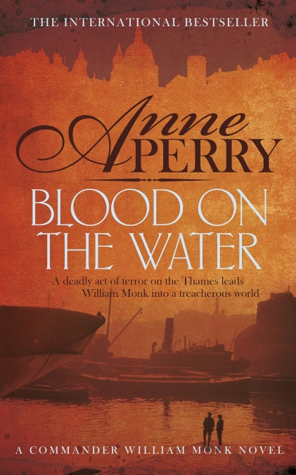 Blood on the Water by Anne Perry