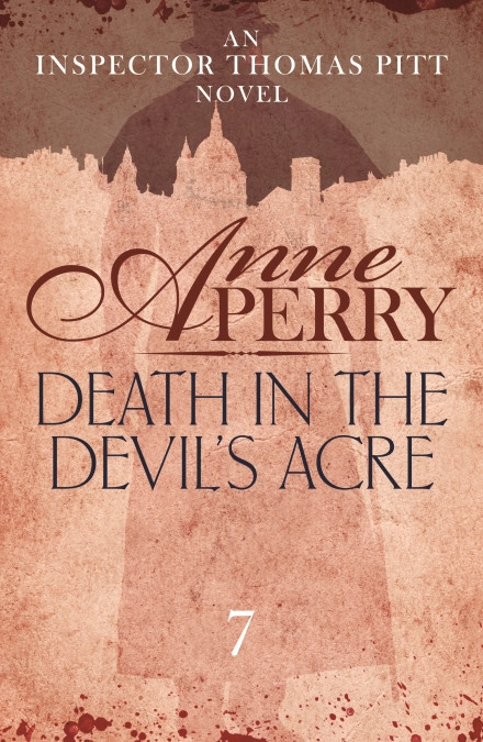 Death in the Devil's Acre by Anne Perry