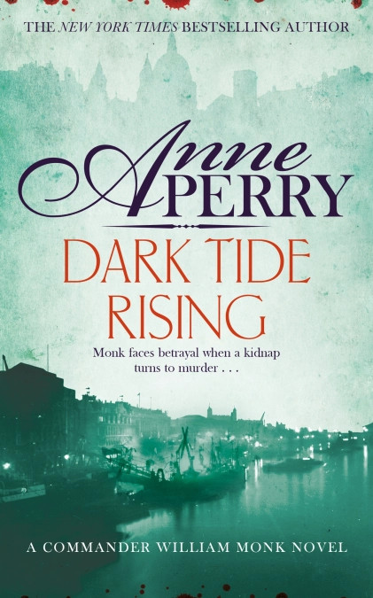 Dark Tide Rising by Anne Perry