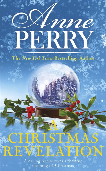 A Christmas Revelation by Anne Perry